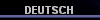 DEUTSCH 